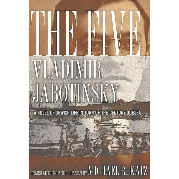 The Five, Vladimir Jabotinsky