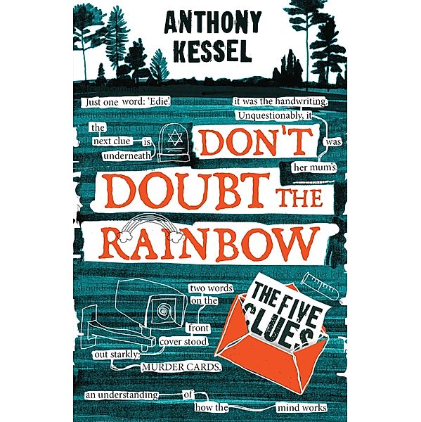 The Five Clues (Don't Doubt The Rainbow 1) / Don't Doubt the Rainbow Bd.1, Anthony Kessel