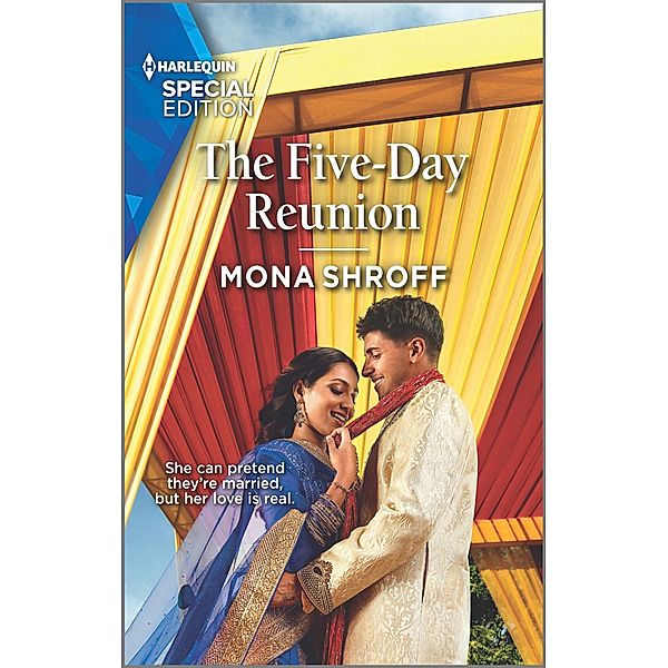 The Five-Day Reunion / Once Upon a Wedding Bd.1, Mona Shroff