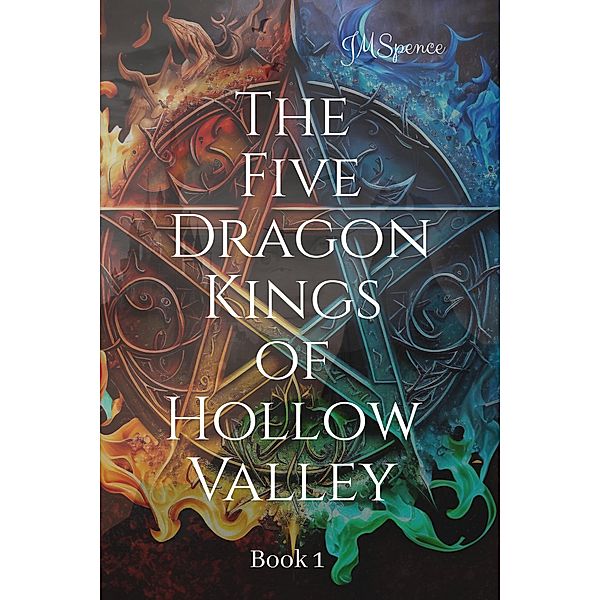 The Five Kings of Hollow Valley, Jm Spence