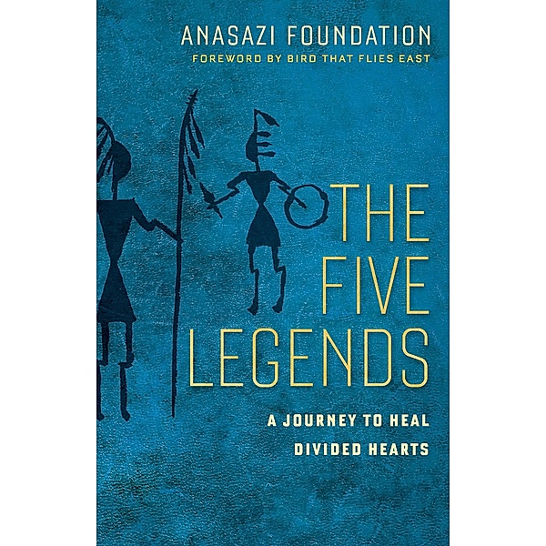 The Five Legends, Anasazi Foundation