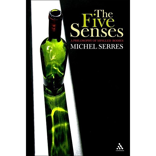 The Five Senses, Michel Serres