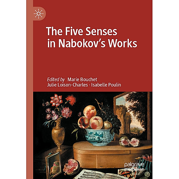 The Five Senses in Nabokov's Works