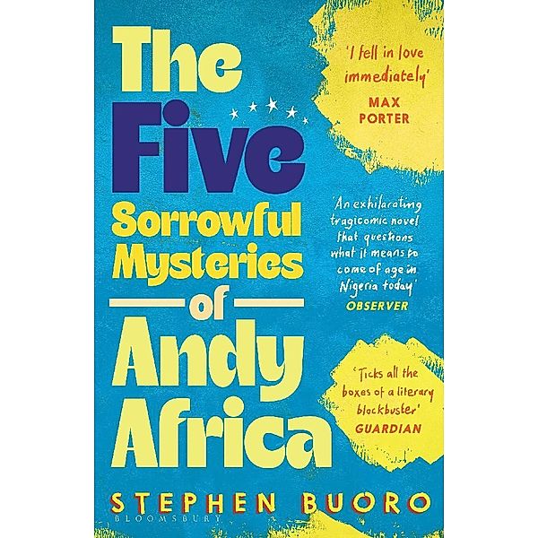 The Five Sorrowful Mysteries of Andy Africa, Stephen Buoro