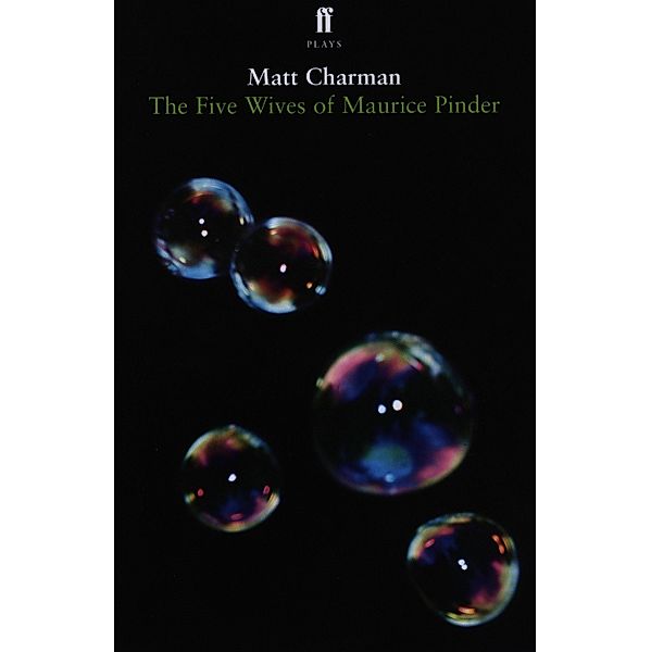 The Five Wives of Maurice Pinder, Matt Charman