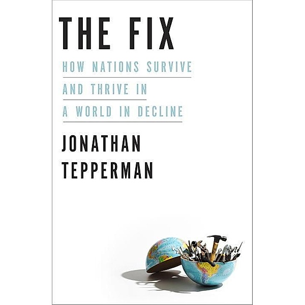 The Fix, Jonathan Tepperman