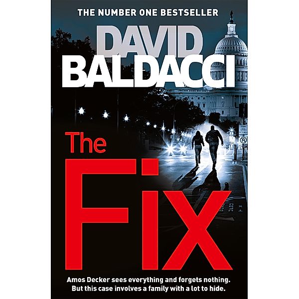The Fix Buch von David Baldacci versandkostenfrei bestellen - Weltbild.de