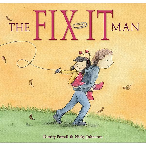 The Fix-It Man, Dimity Powell