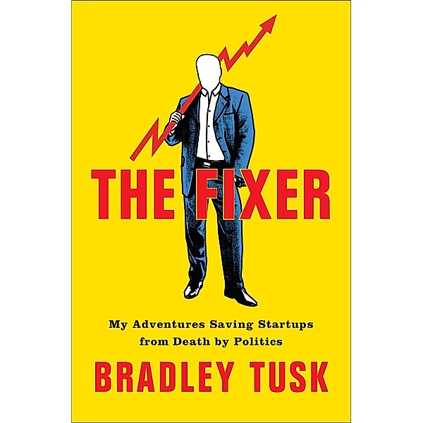 The Fixer, Bradley Tusk