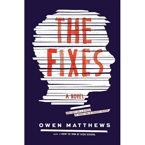 The Fixes / HarperTeen, Owen Matthews