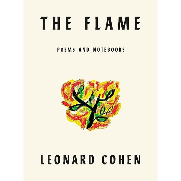 The Flame, Leonard Cohen