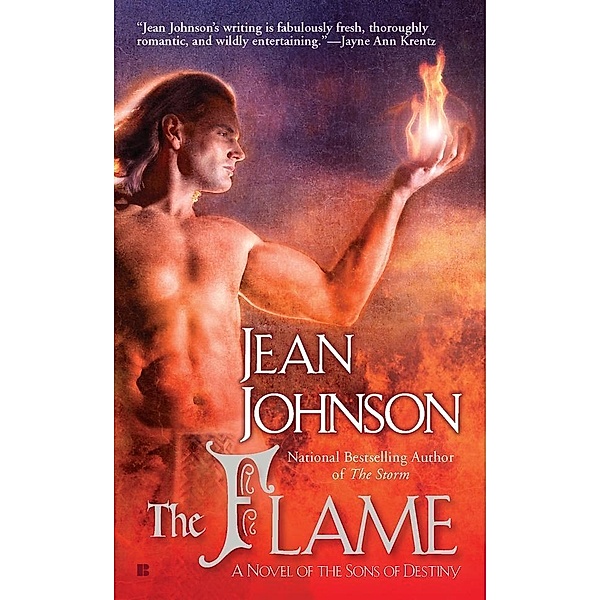 The Flame / Sons of Destiny Bd.7, Jean Johnson
