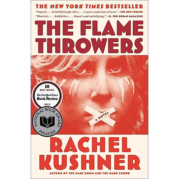 The Flamethrowers, Rachel Kushner