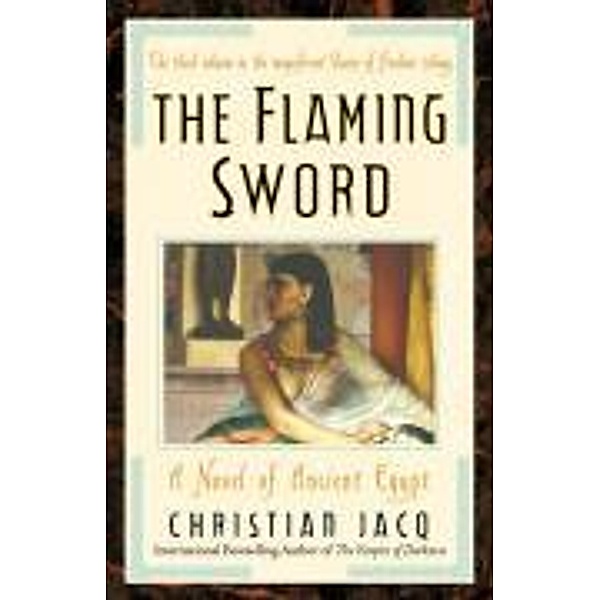 The Flaming Sword, Christian Jacq