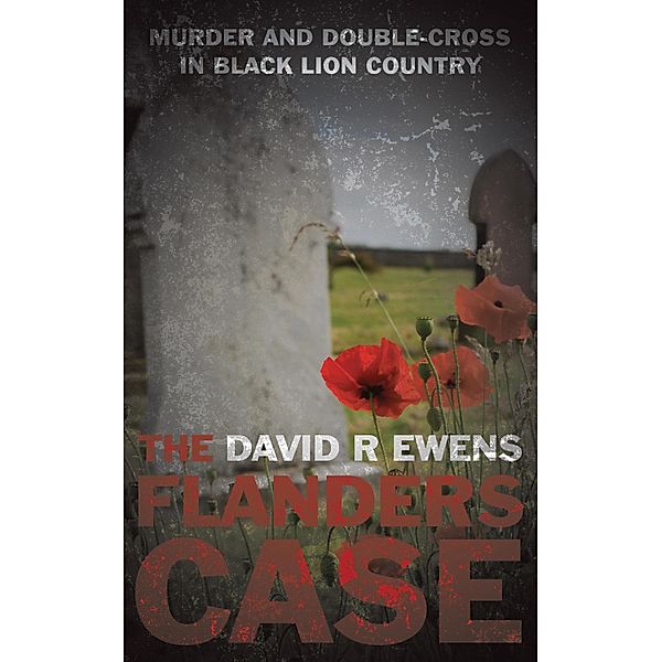 The Flanders Case / Frank Sterling Cases Bd.1, David R. Ewens