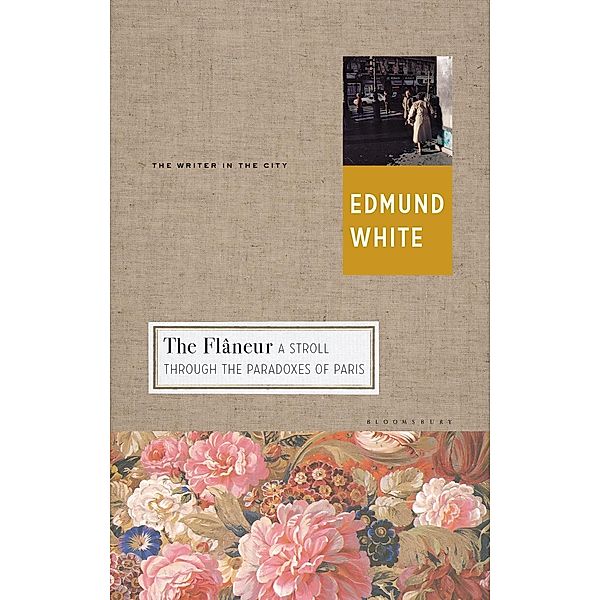 The Flaneur, Edmund White