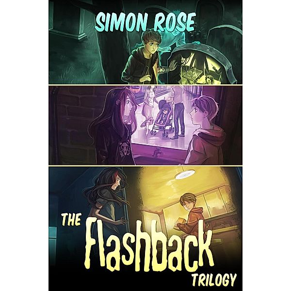 The Flashback Trilogy / Flashback, Simon Rose