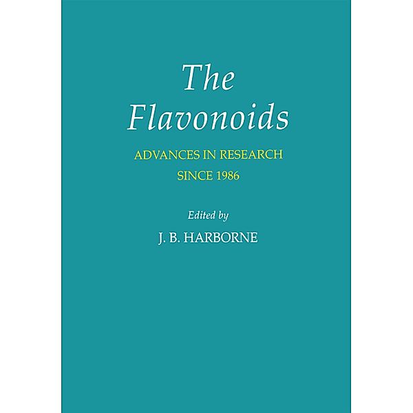 The Flavonoids Advances in Research Since 1986, J. B. Harborne