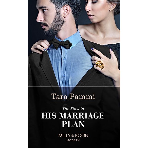 The Flaw In His Marriage Plan / Once Upon a Temptation Bd.7, Tara Pammi