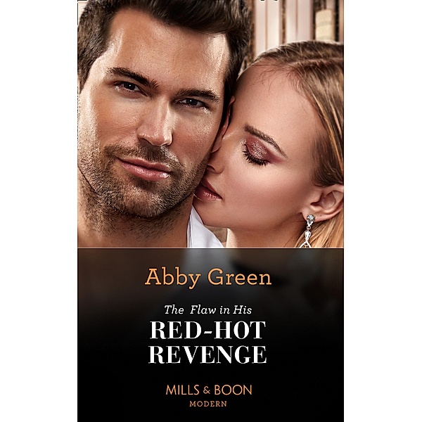 The Flaw In His Red-Hot Revenge / Hot Summer Nights with a Billionaire Bd.2, Abby Green
