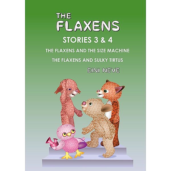 The Flaxens, Stories 3 and 4, Eini Neve