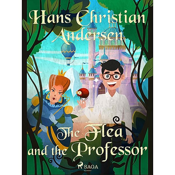 The Flea and the Professor / Hans Christian Andersen's Stories, H. C. Andersen