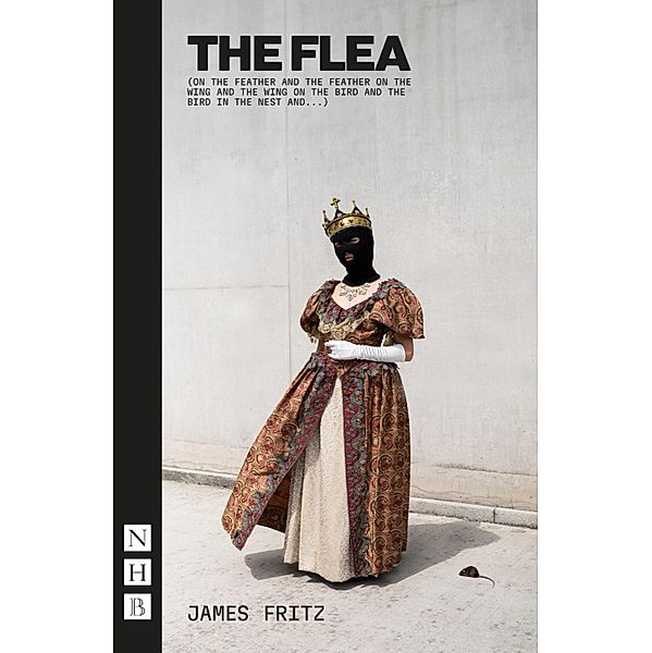 The Flea (NHB Modern Plays), James Fritz