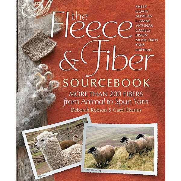 The Fleece & Fiber Sourcebook, Carol Ekarius, Deborah Robson