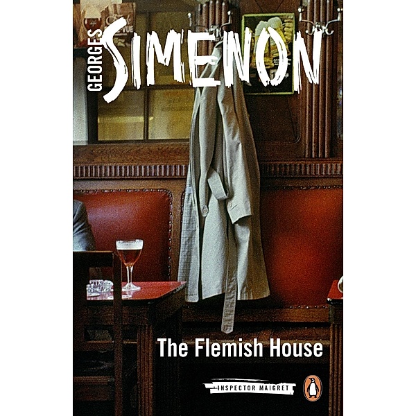 The Flemish House / Inspector Maigret, Georges Simenon