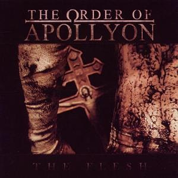 The Flesh, The Order Of Apollyon