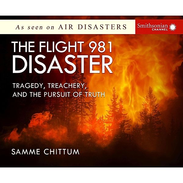 The Flight 981 Disaster, Samme Chittum