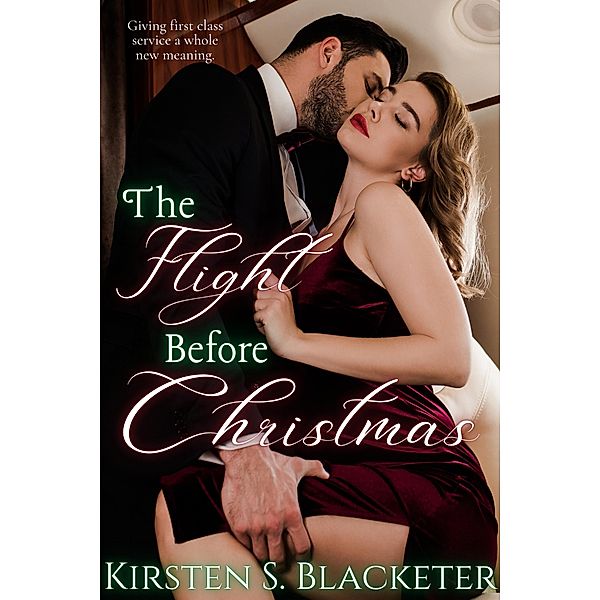 The Flight Before Christmas, Kirsten S. Blacketer