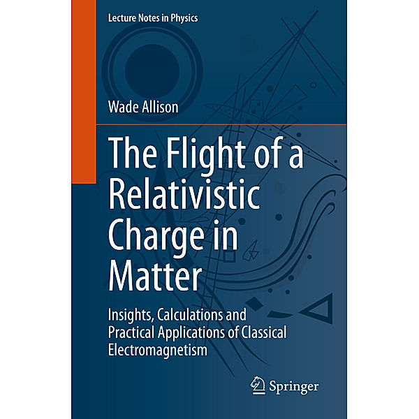 The Flight of a Relativistic Charge in Matter, Wade Allison