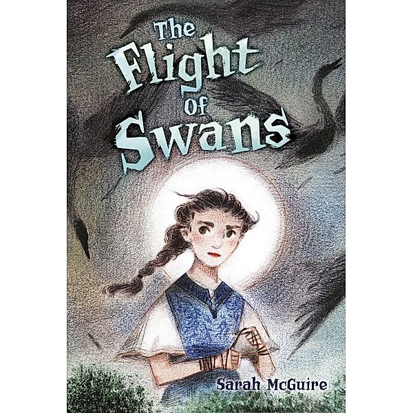 The Flight of Swans, Sarah Mcguire