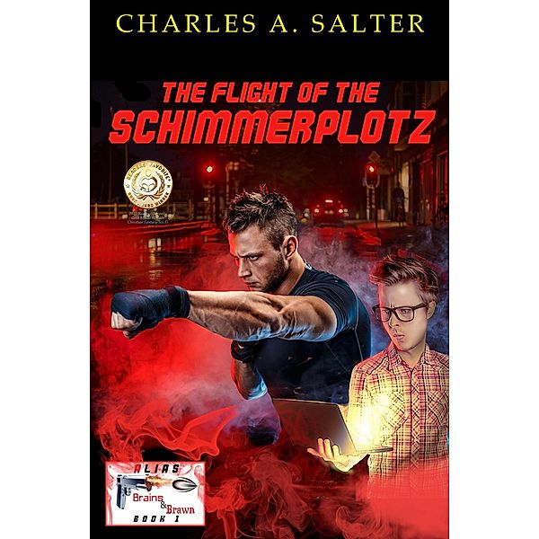 The Flight of the Schimmerplotz (Alias Brains and Brawn) / Alias Brains and Brawn, Charles A. Salter