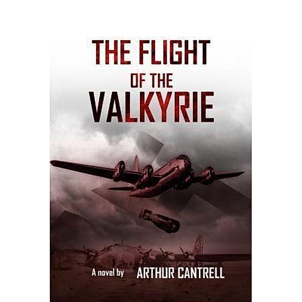 The Flight of the Valkyrie / PageTurner, Press and Media, Arthur Cantrell