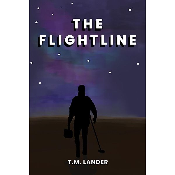 The Flightline, T. M. Lander