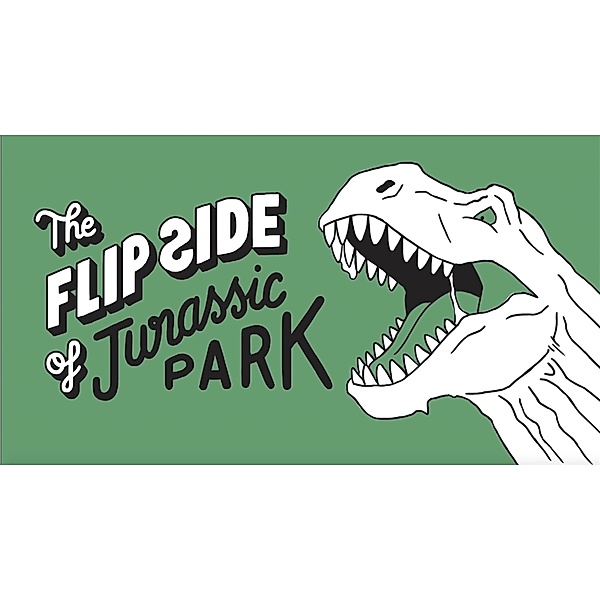 The Flip Side of... Jurassic Park, Little White Lies