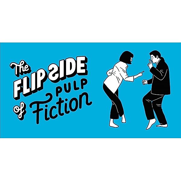 The Flip Side of... Pulp Fiction, Little White Lies