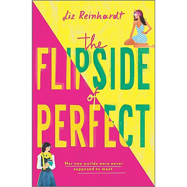 The Flipside of Perfect, Liz Reinhardt