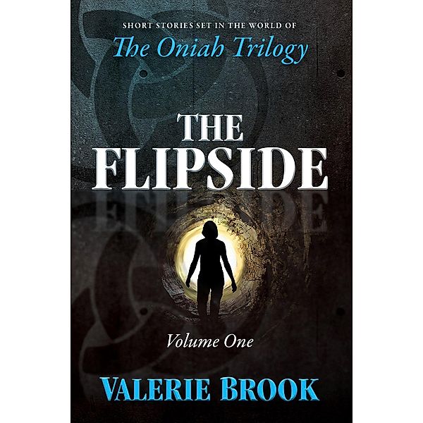 The Flipside: Volume One, Valerie Brook