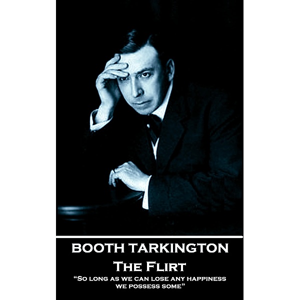 The Flirt / Classics Illustrated Junior, Booth Tarkington
