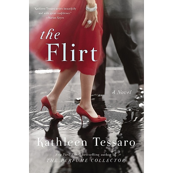 The Flirt / HarperCollins e-books, Kathleen Tessaro