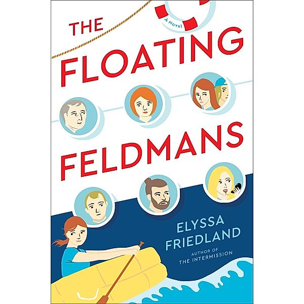 The Floating Feldmans, Elyssa Friedland