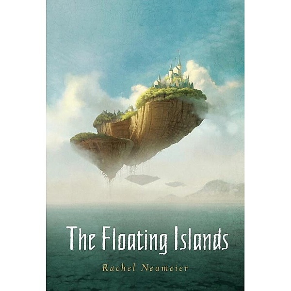 The Floating Islands, Rachel Neumeier