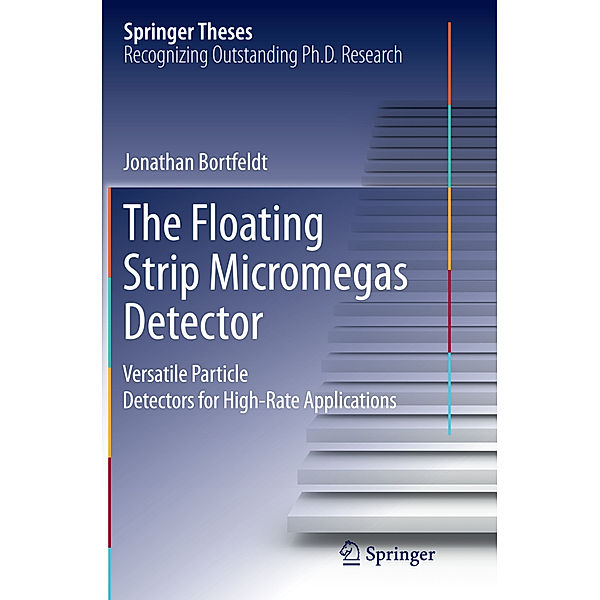 The Floating Strip Micromegas Detector, Jonathan Bortfeldt
