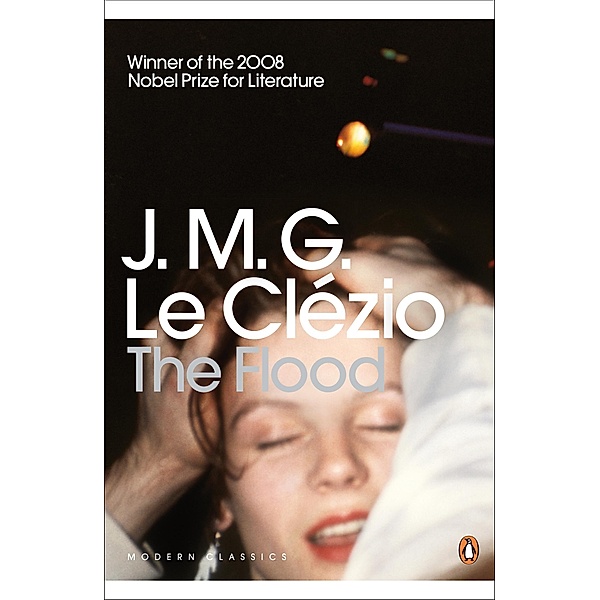 The Flood / Penguin Modern Classics, J. M. G. Le Clézio