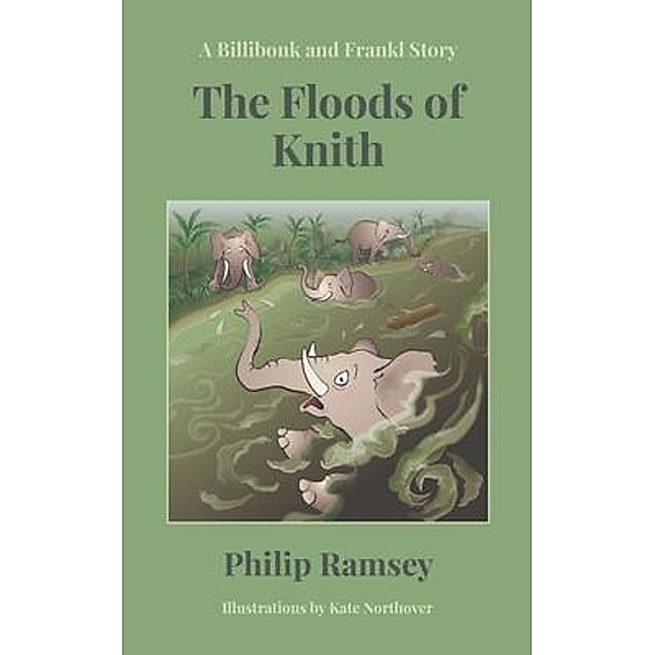 The Floods of Knith, Philip Ramsey