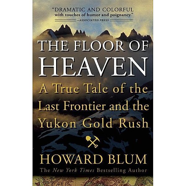 The Floor of Heaven, Howard Blum