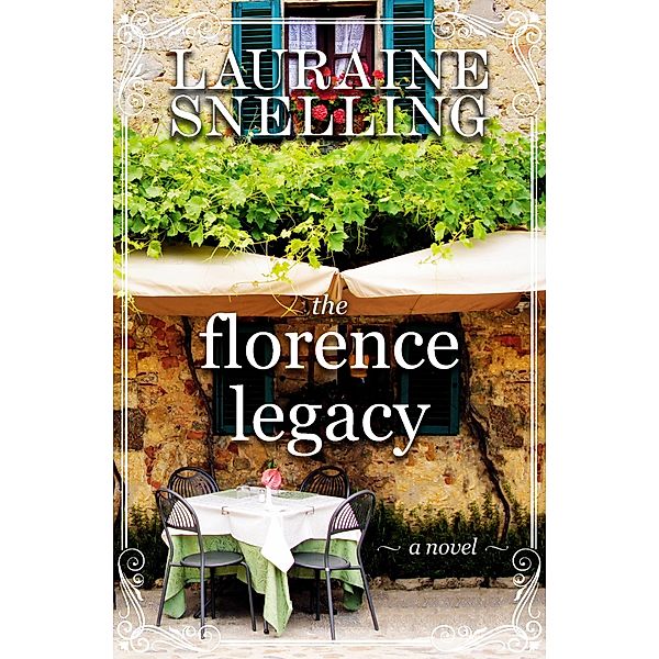 The Florence Legacy, Lauraine Snelling